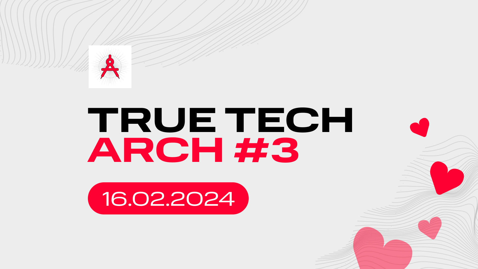 Cover of event TRUE TECH ARCH #3