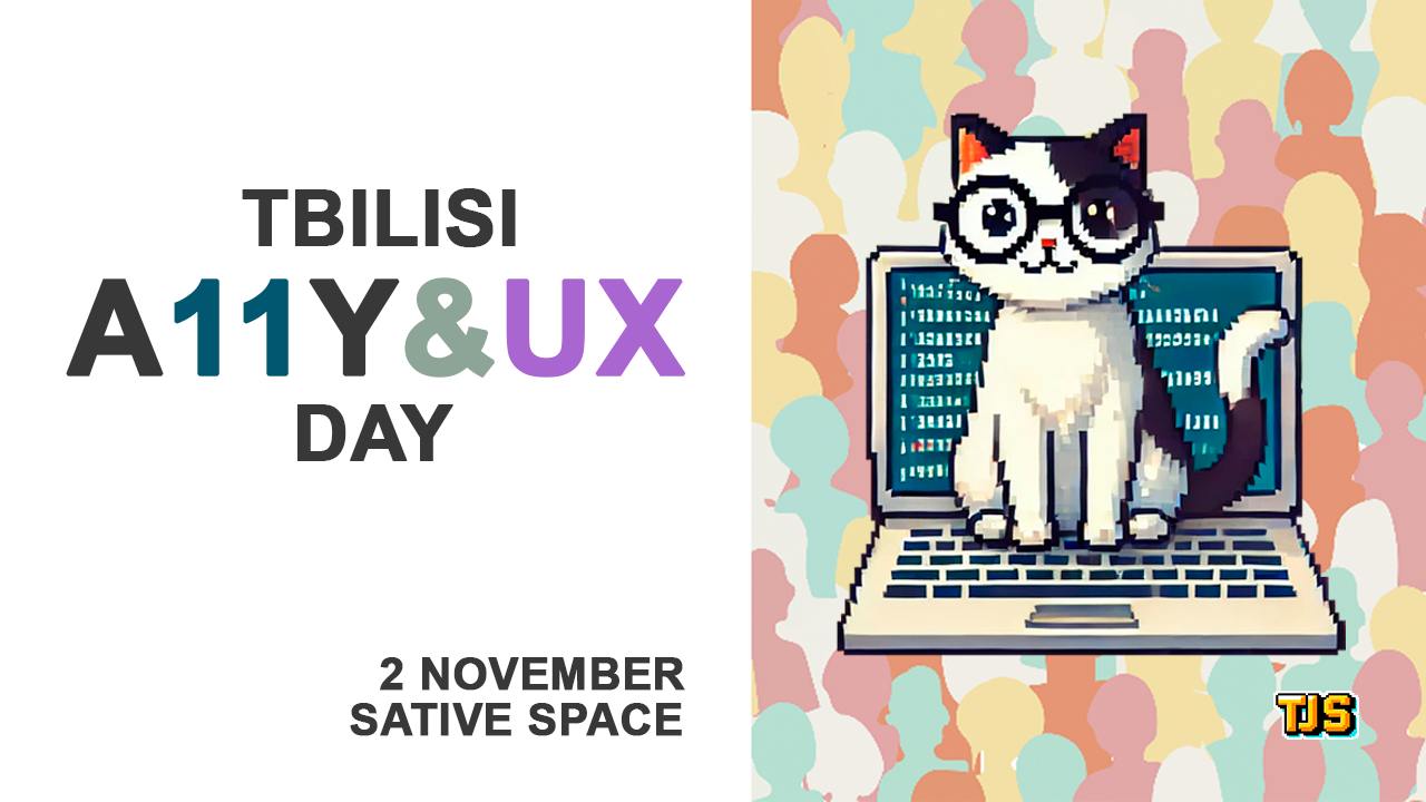 Обложка мероприятия Tbilisi A11y & UX Day